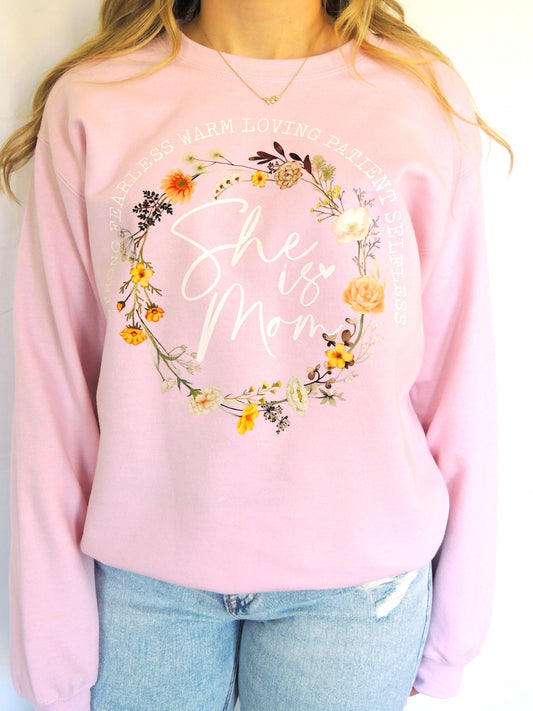 Floral She Is Mom - Crew Neck in Light Pink