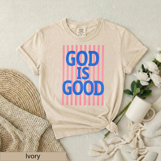God Is Good Christian Graphic Tee, Pink Blue Vertical Stripes, Faith Apparel