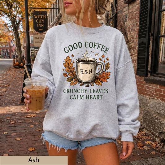 Good Coffee Crunchy Leaves Calm Heart Sweatshirt, Autumn Cozy Crewneck, Gildan 18000 Fall Sweater