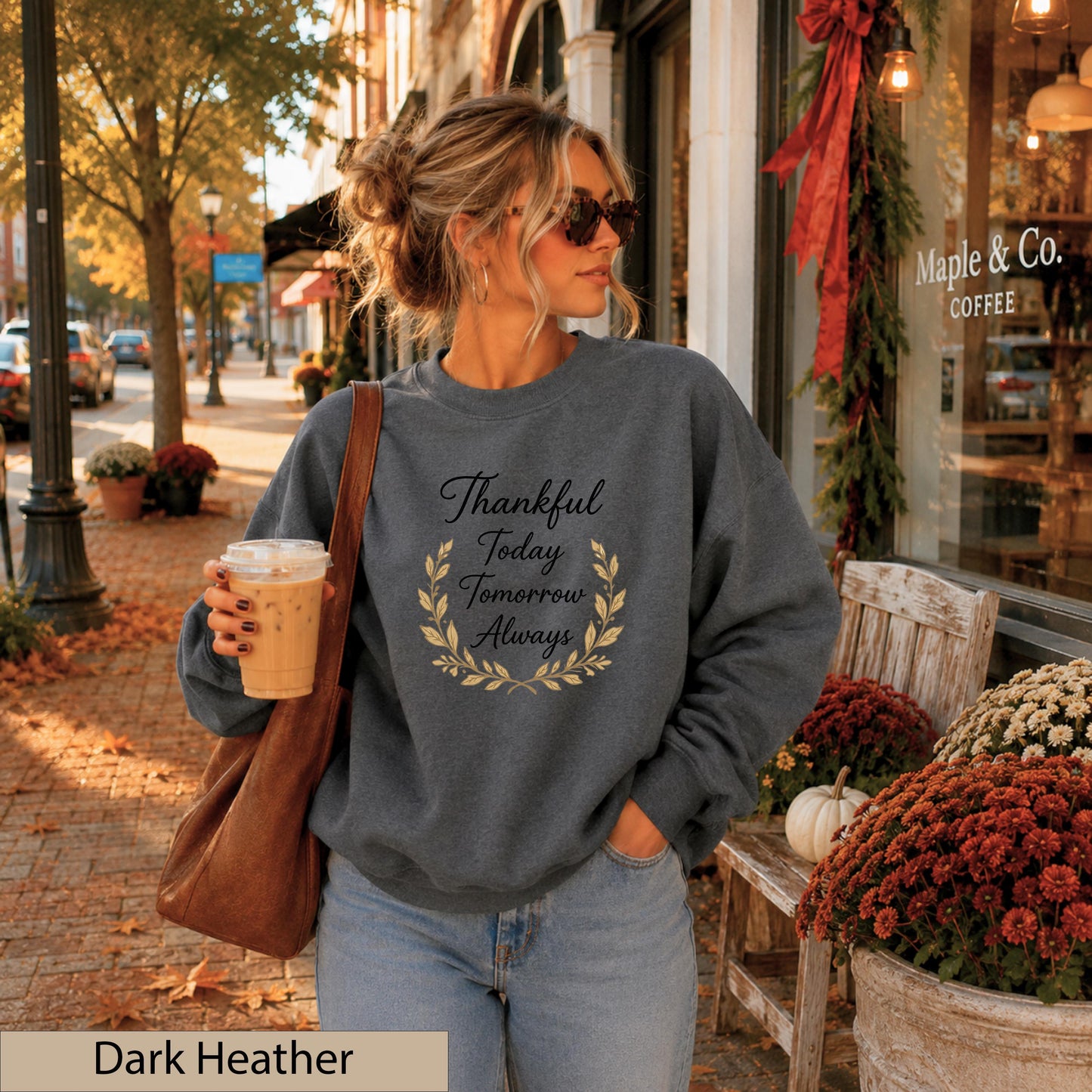 Thankful Today Tomorrow Always Sweatshirt, Autumn Leaf Wreath Crewneck, Grateful Blessed Shirt
