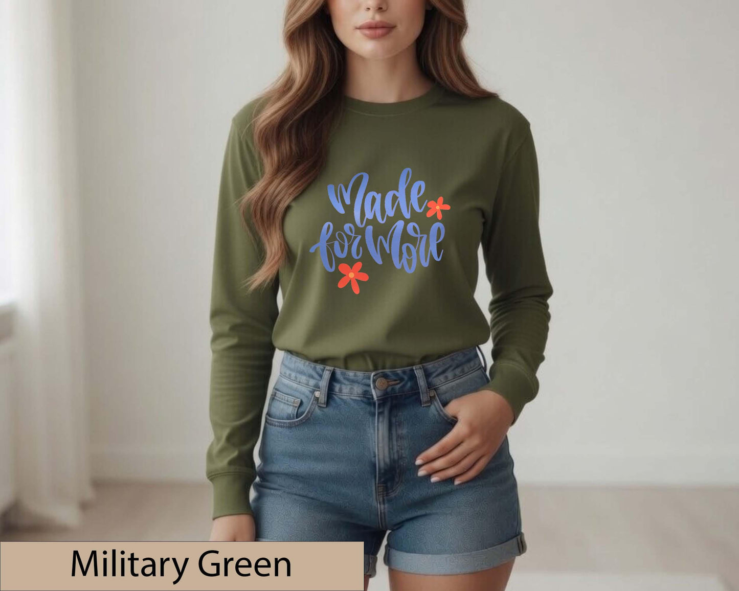 Made For More Christian Floral Long Sleeve Shirt, Inspirational Faith Graphic Top