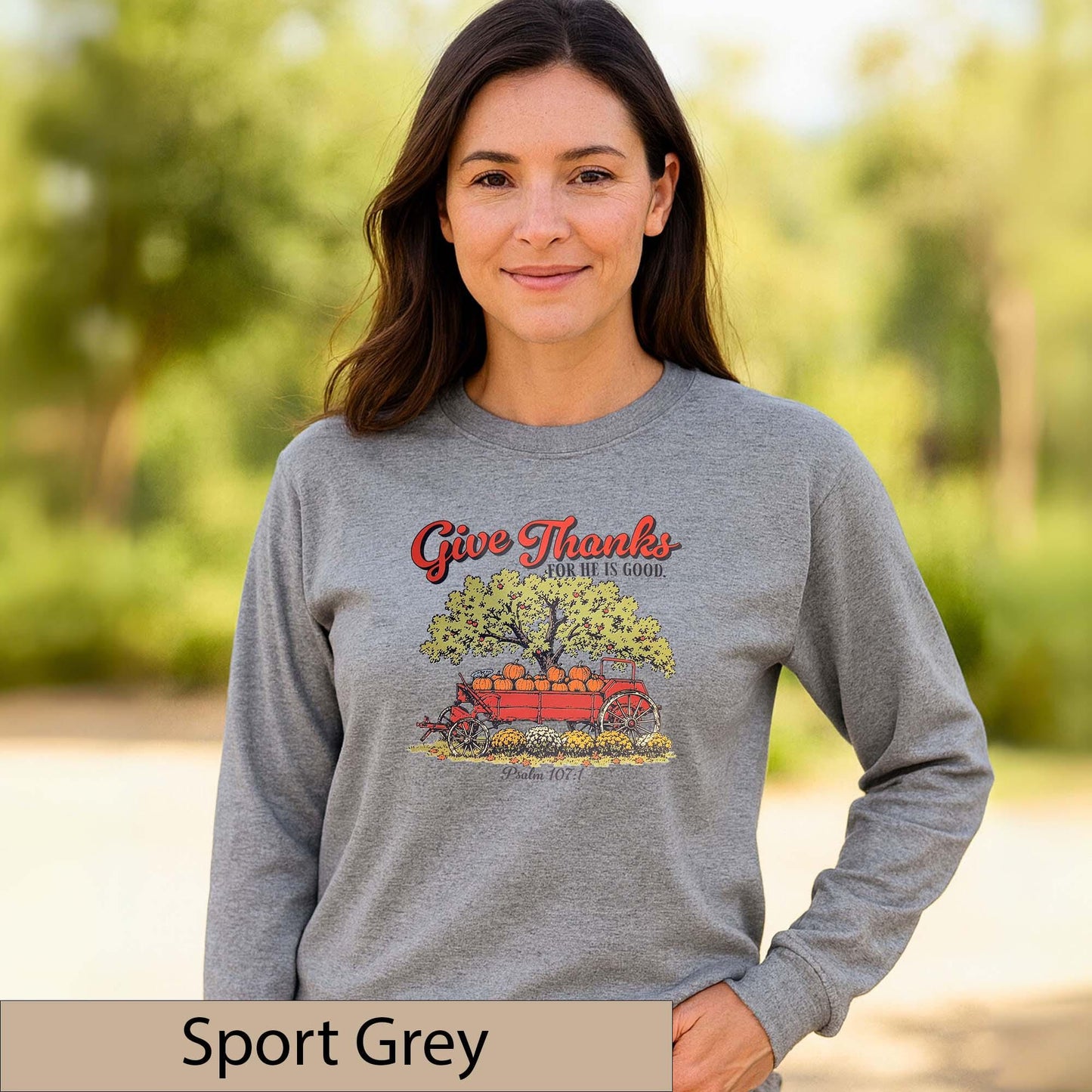 Give Thanks Psalm 107:1 Long Sleeve Shirt, Vintage Pumpkin Wagon Fall Top