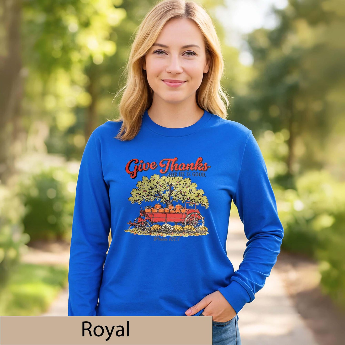Give Thanks Psalm 107:1 Long Sleeve Shirt, Vintage Pumpkin Wagon Fall Top